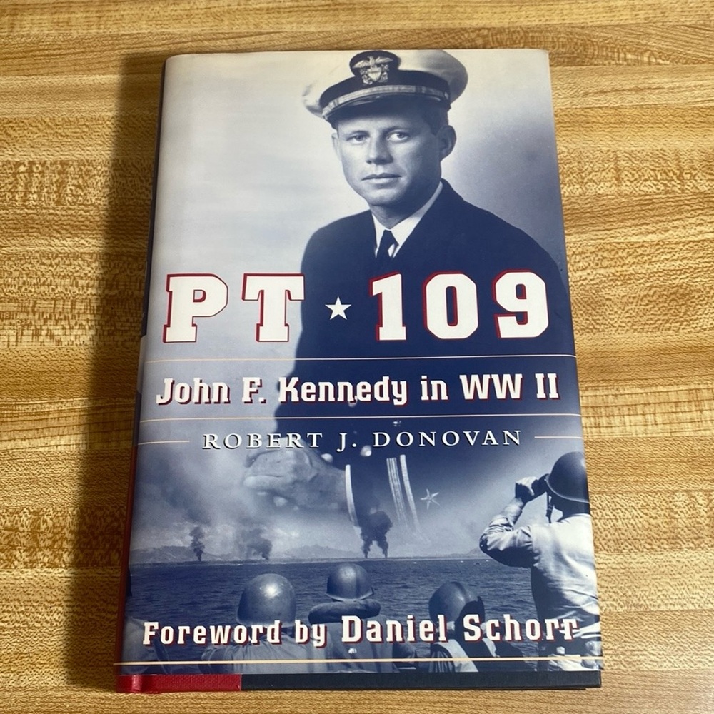 PT:109 John F Kennedy in WWII by Robert J Donovan Foreword by Daniel Schorr Book